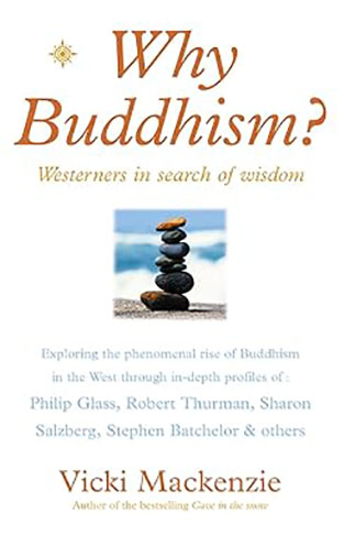 Why Buddhism?